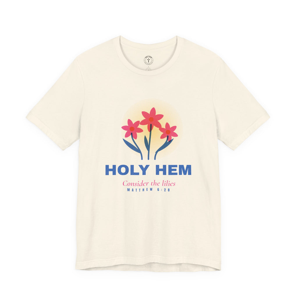 Consider the Lilies T-Shirt – Risograph Floral Matthew 6:28 Christian Tee
