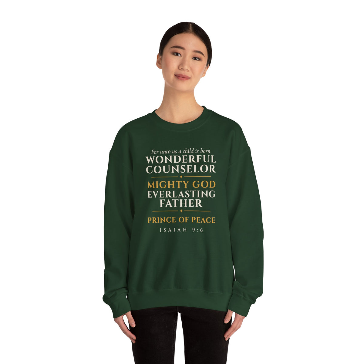 Isaiah 9:6 Sweatshirt – Wonderful Counselor Prince of Peace Christmas Crewneck