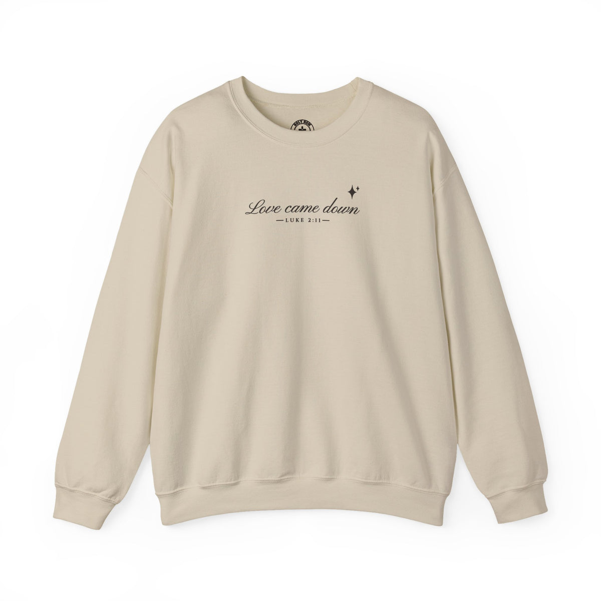 Love Came Down Sweatshirt – Minimal Luke 2:11 Christmas Crewneck