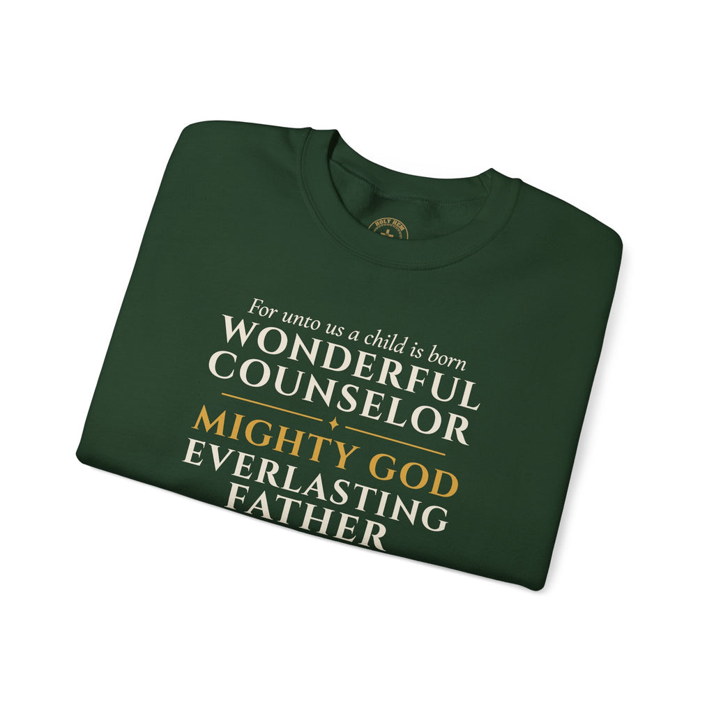 Isaiah 9:6 Sweatshirt – Wonderful Counselor Prince of Peace Christmas Crewneck