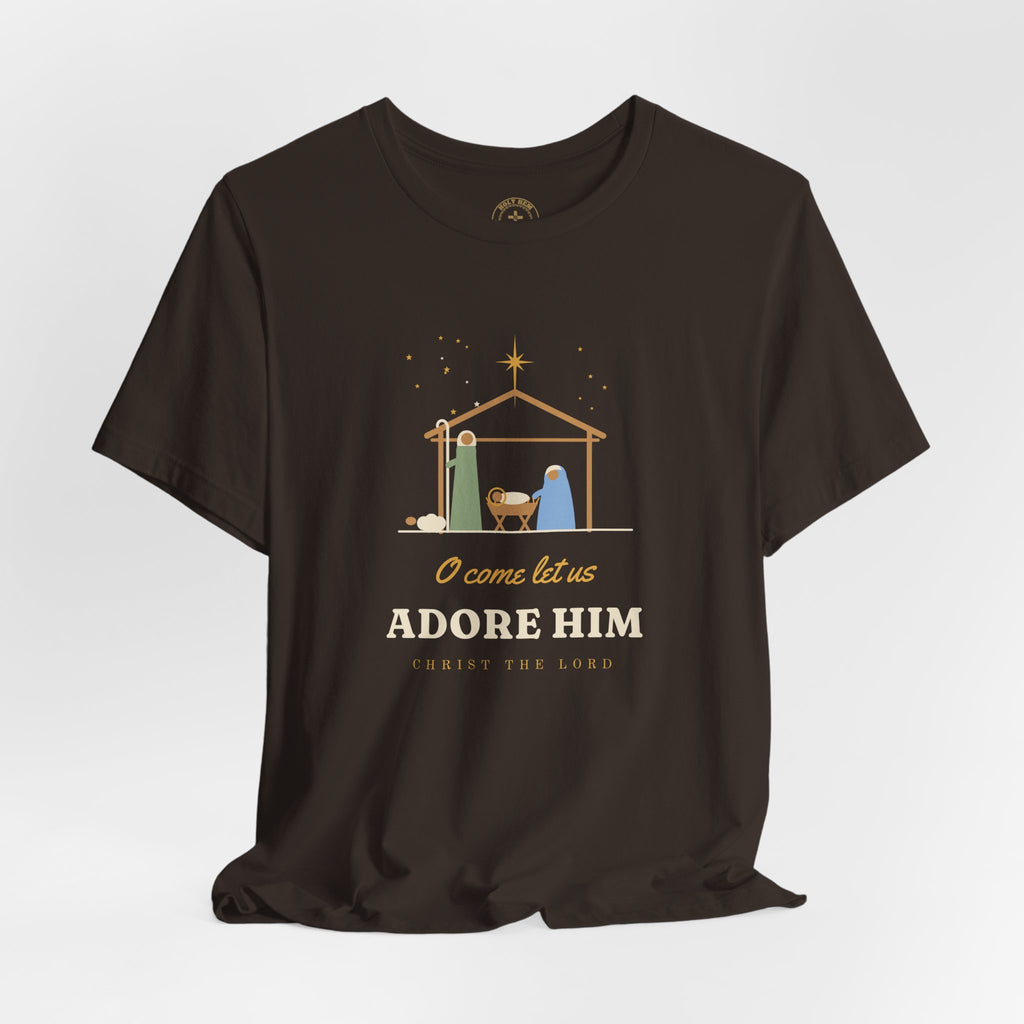 O Come Let Us Adore Him T-Shirt – Nativity Christmas Christian Tee