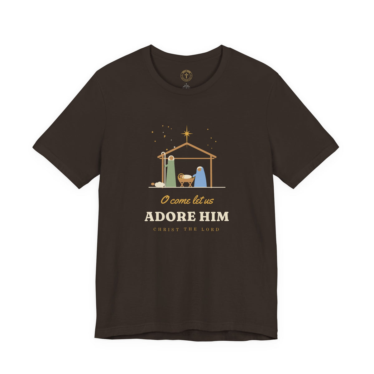 O Come Let Us Adore Him T-Shirt – Nativity Christmas Christian Tee