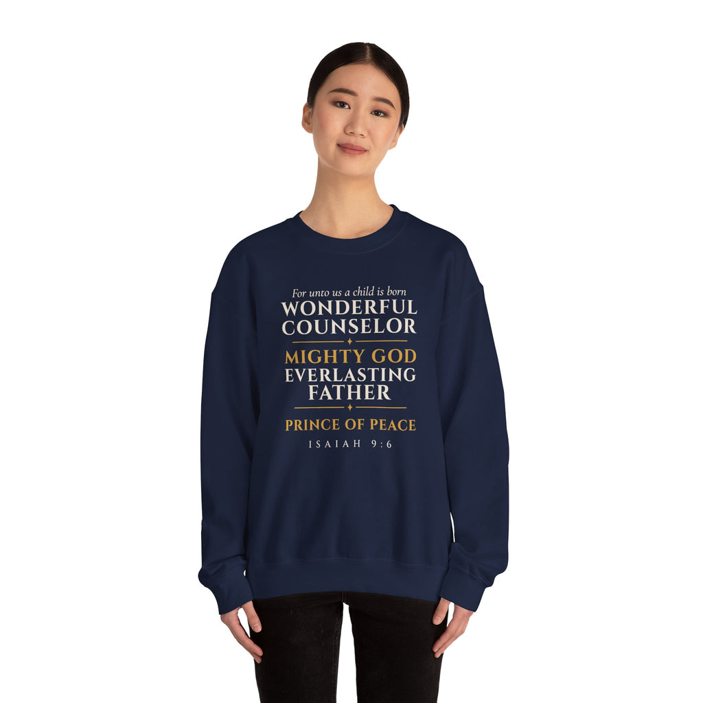 Isaiah 9:6 Sweatshirt – Wonderful Counselor Prince of Peace Christmas Crewneck