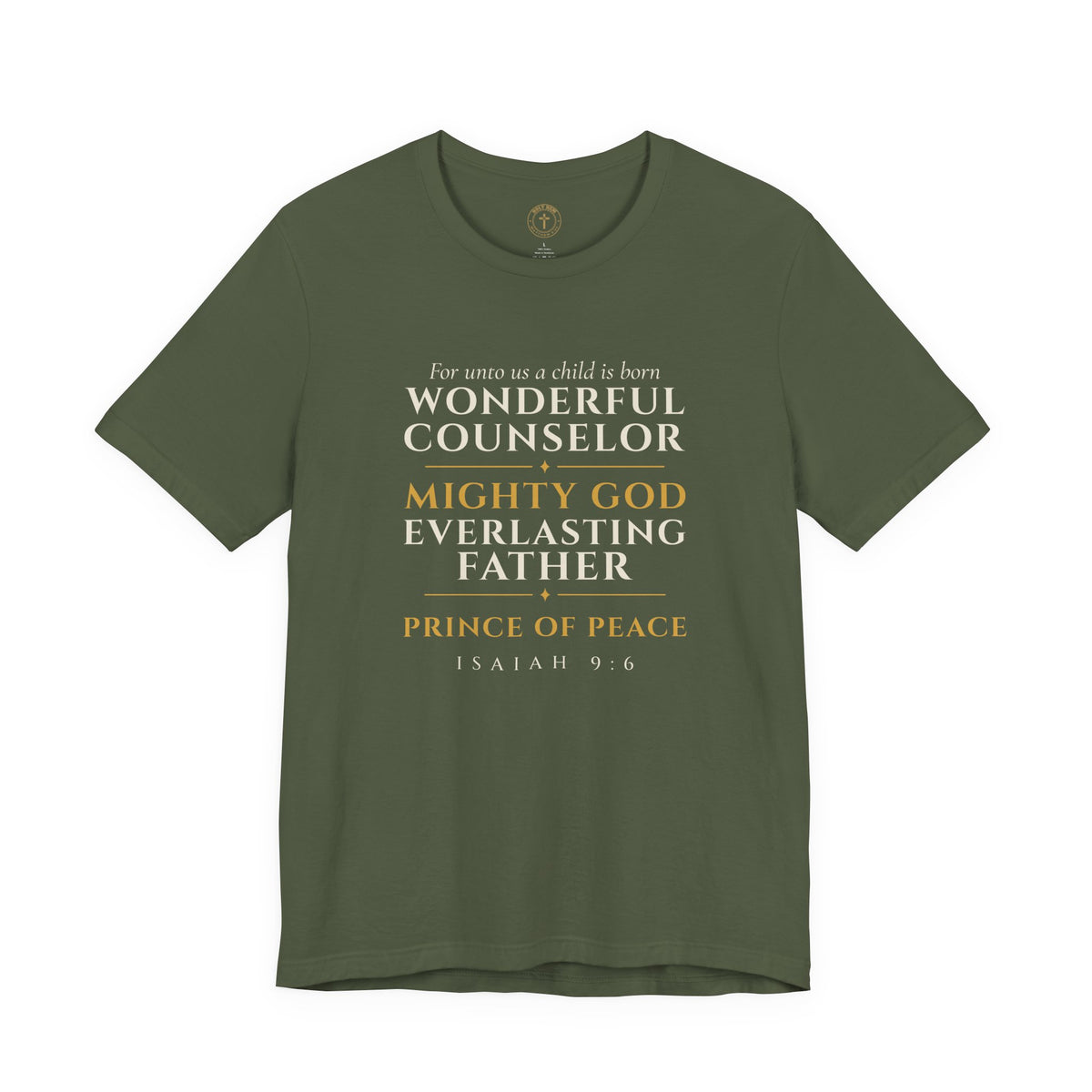 Isaiah 9:6 T-Shirt – Wonderful Counselor Prince of Peace Christmas Tee
