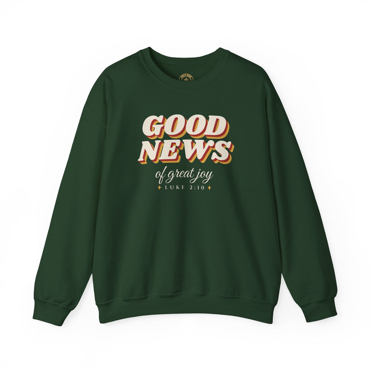 Good News of Great Joy Sweatshirt – Retro Luke 2:10 Christmas Crewneck