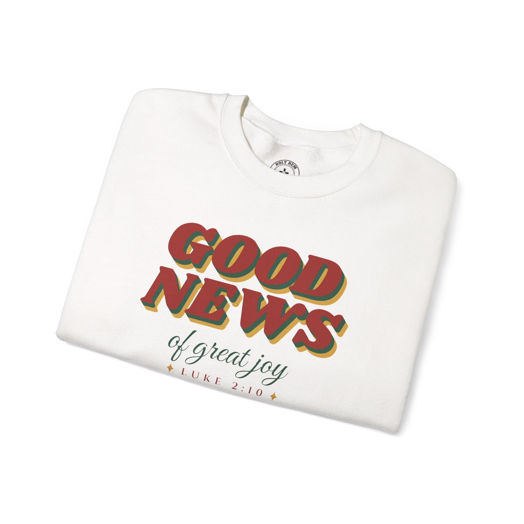 Good News of Great Joy Sweatshirt – Retro Luke 2:10 Christmas Crewneck