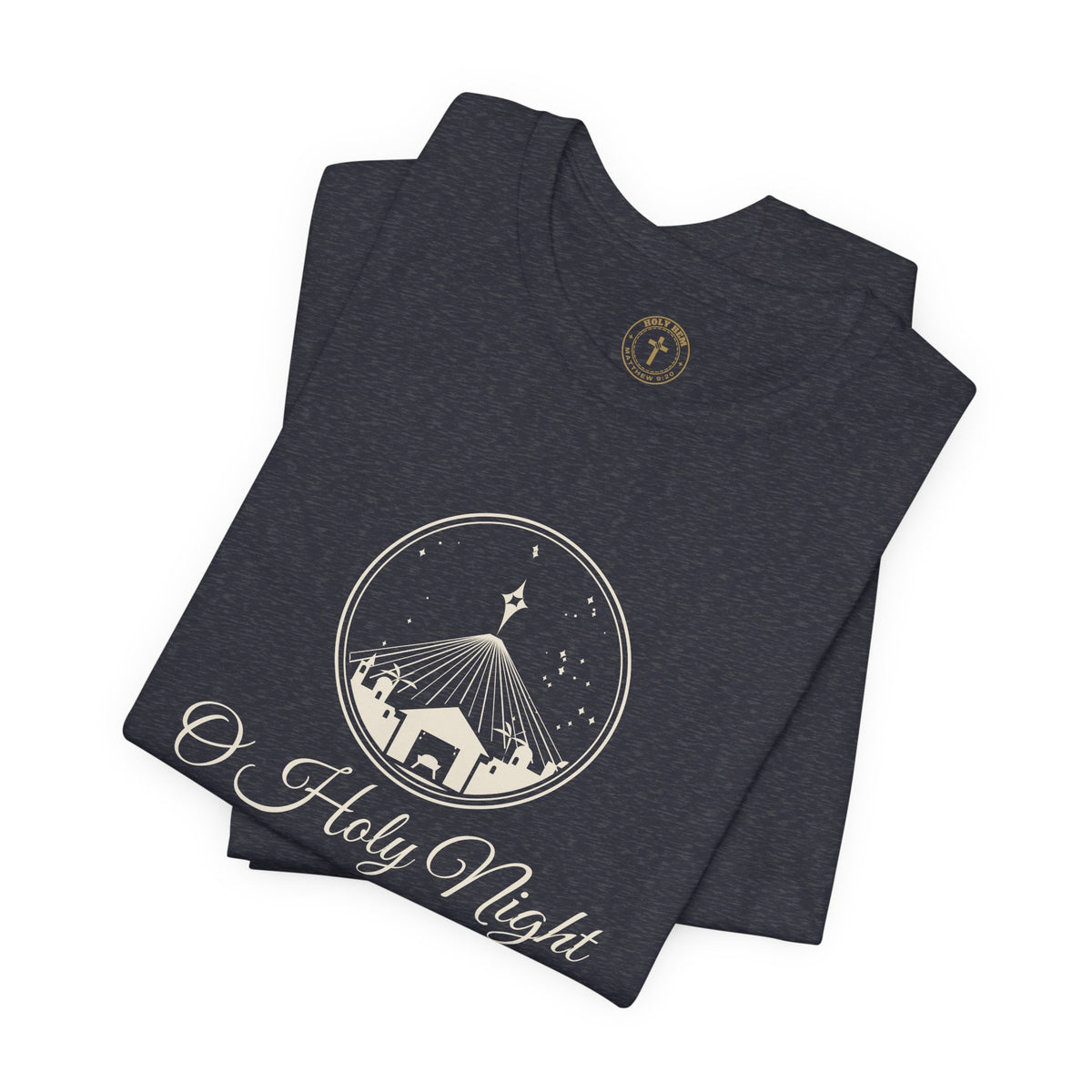O Holy Night T-Shirt – Bethlehem Nativity Christmas Tee