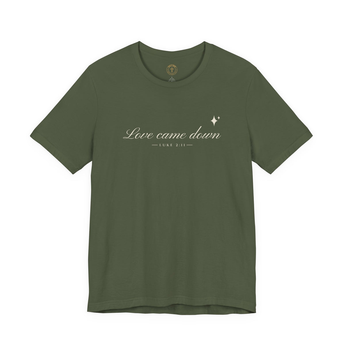 Love Came Down T-Shirt – Minimal Script Luke 2:11 Christmas Tee