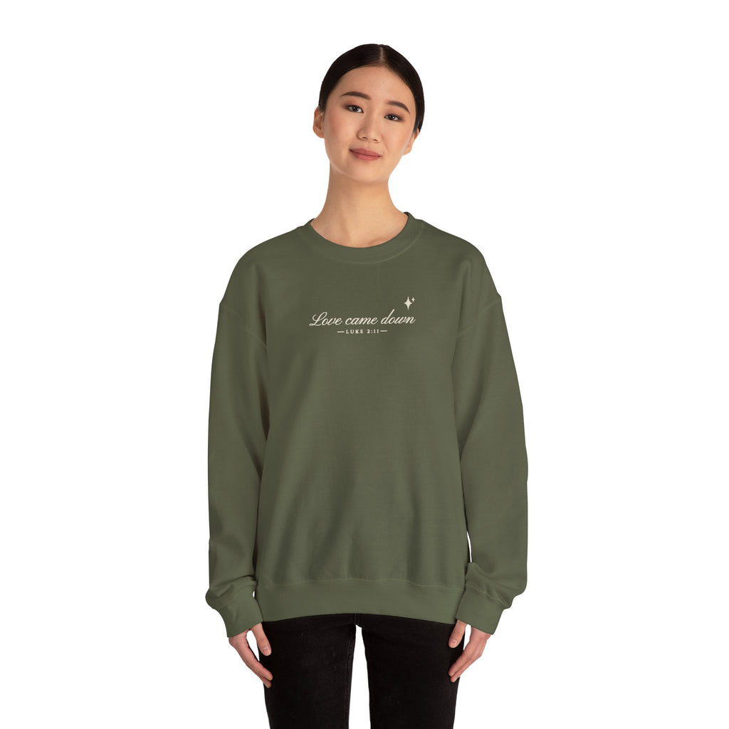 Love Came Down Sweatshirt – Minimal Luke 2:11 Christmas Crewneck