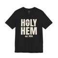 Holy Hem Est. 2026 T-Shirt – Bold Stacked Cross Logo Christian Tee