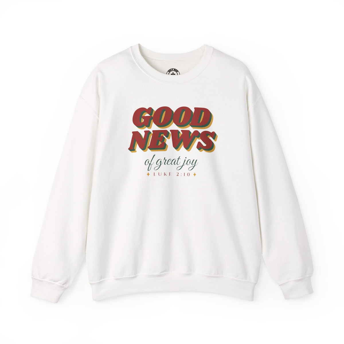 Good News of Great Joy Sweatshirt – Retro Luke 2:10 Christmas Crewneck