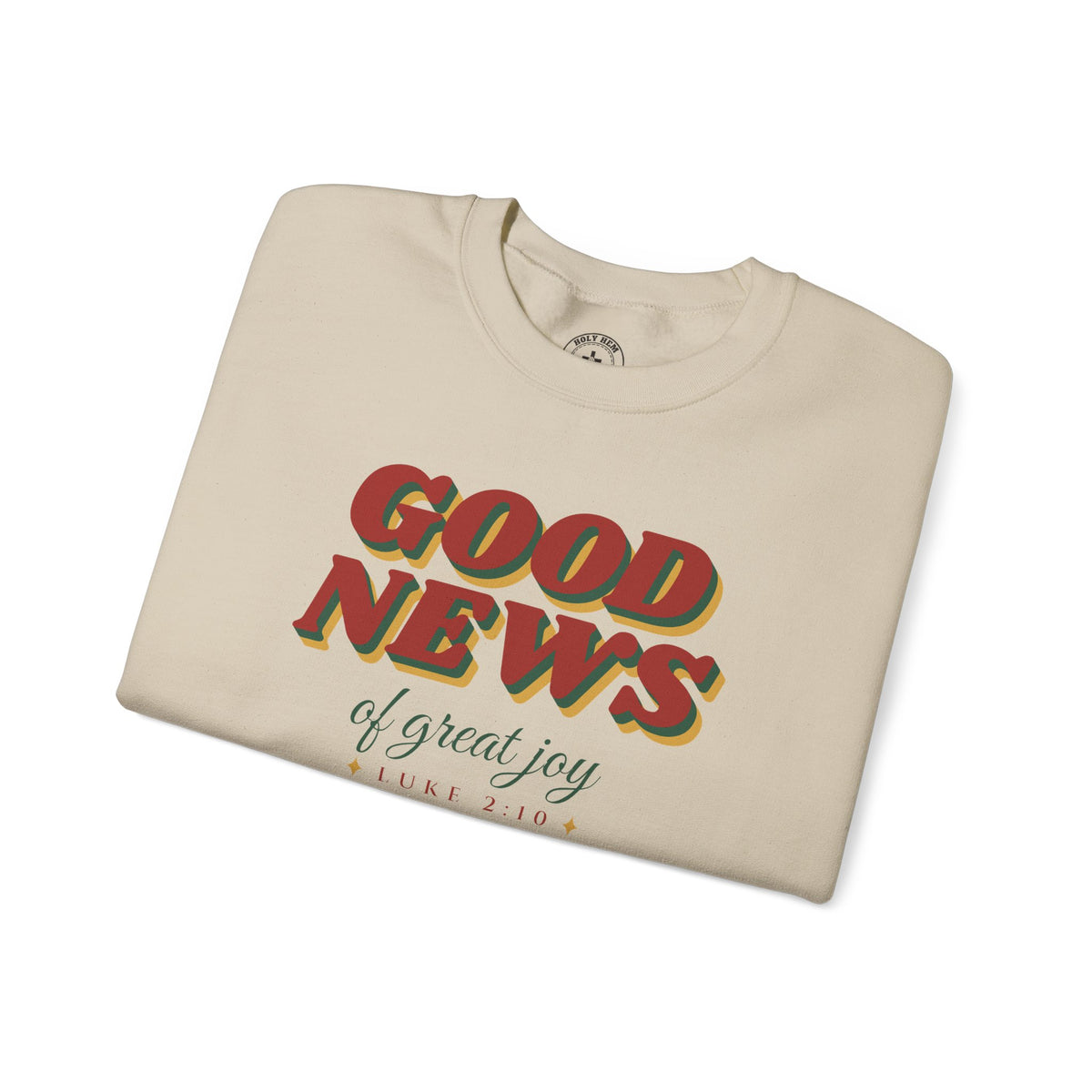 Good News of Great Joy Sweatshirt – Retro Luke 2:10 Christmas Crewneck